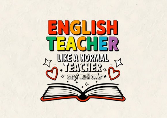 English Teacher Like a T-Shirt Design: A Typography Toolkit